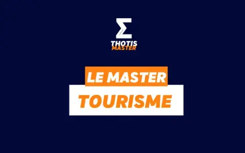 Le logo "THOTIS MASTER" avec un sigma stylisé, suivi de "LE MASTER TOURISME". Idéal pour un master tourisme à distance.