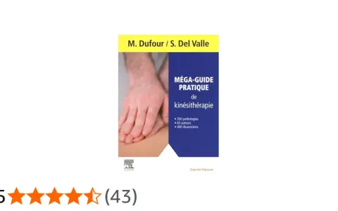 Guide pratique de kinésithérapie, idéal pour l'école de kiné à Manresa. Couvre 350 pathologies avec 400 illustrations.