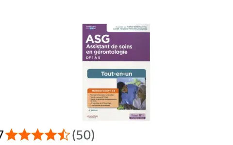 Livre "ASG Assistant de soins en gérontologie" pour le master 1 gérontologie à distance. Il couvre les DF 1 à 5.