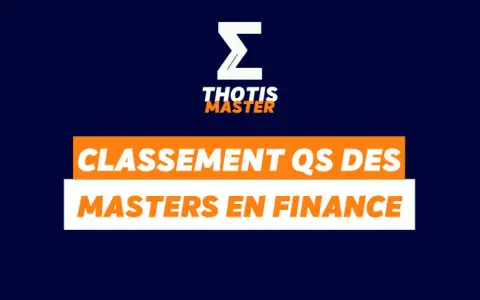 Classement QS des Masters en Finance. Le logo Thotis Master avec un sigma indique le classement des meilleurs programmes.