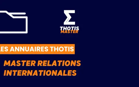 Les annuaires Thotis Master : une étude pour votre relation internationale.