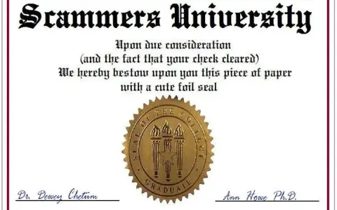 Diplôme humoristique de "Scammers University" pour une université de personnes peu scrupuleuses. Le texte mentionne "votre chèque a été encaissé".