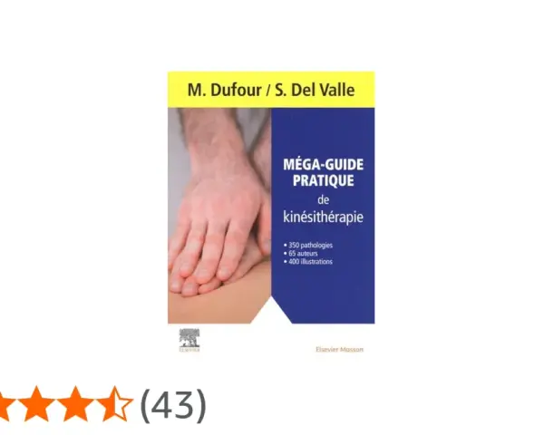 Guide pratique de kinésithérapie, idéal pour l'école de kiné à Manresa. Couvre 350 pathologies avec 400 illustrations.