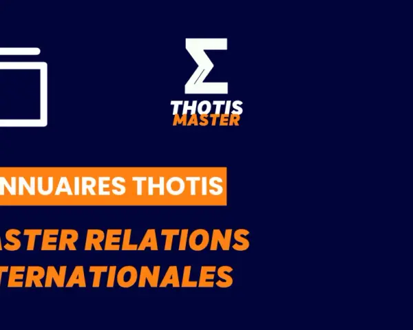 Les annuaires Thotis Master : une étude pour votre relation internationale.