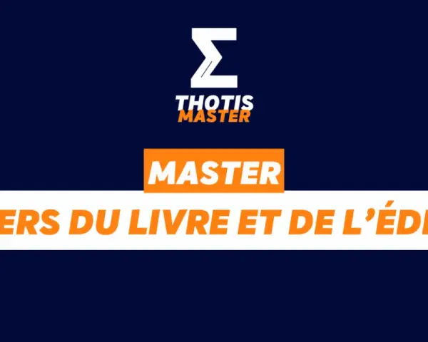 Logo THOTIS MASTER. Le texte "MASTER MÉTİERS DU LIVRE ET DE L'ÉDITION" indique une master édition à distance.