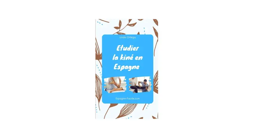 Étudier la kiné en Espagne : deux images illustrent des séances de kinésithérapie, une jambe massée, l'autre une jambe en rééducation.