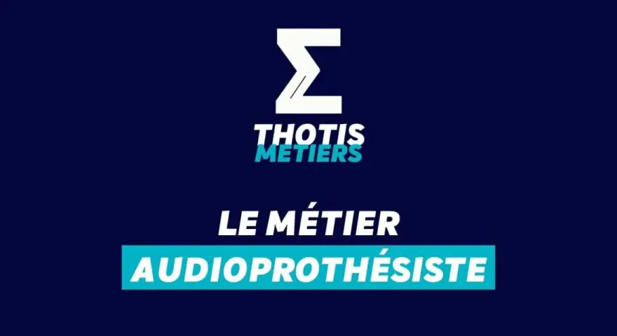 Le logo THOTIS MÉTIERS annonce la formation d'audioprothésiste en alternance.